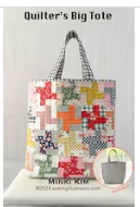 Quilter's Big Tote Pattern